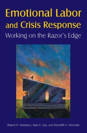 Mastracci / Guy / Newman |  Emotional Labor and Crisis Response | Buch |  Sack Fachmedien