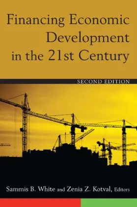 White / Kotval |  Financing Economic Development in the 21st Century | Buch |  Sack Fachmedien