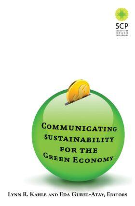 Kahle / Gurel-Atay |  Communicating Sustainability for the Green Economy | Buch |  Sack Fachmedien