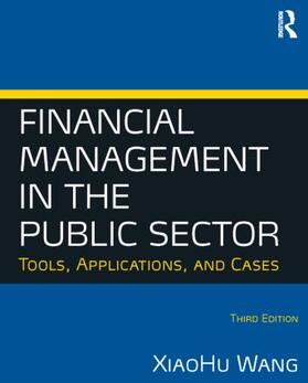Wang |  Financial Management in the Public Sector | Buch |  Sack Fachmedien