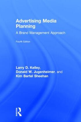 Kelley / Sheehan / Jugenheimer |  Advertising Media Planning | Buch |  Sack Fachmedien