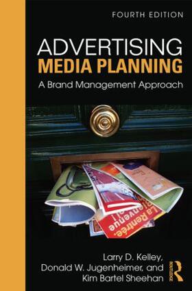 Sheehan / Kelley |  Advertising Media Planning | Buch |  Sack Fachmedien