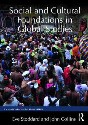 Stoddard / Collins |  Social and Cultural Foundations in Global Studies | Buch |  Sack Fachmedien