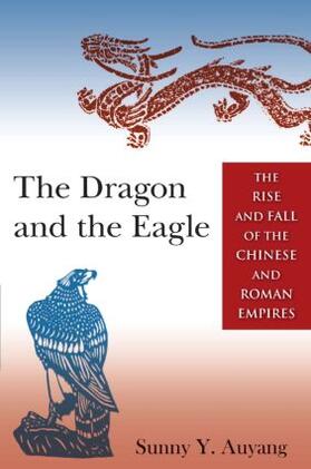 Auyang | The Dragon and the Eagle | Buch | 978-0-7656-4369-8 | sack.de