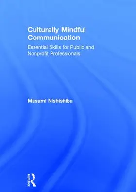 Nishishiba |  Culturally Mindful Communication | Buch |  Sack Fachmedien