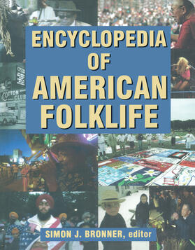 Bronner |  Encyclopedia of American Folklife | Buch |  Sack Fachmedien