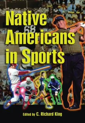 King |  Native Americans in Sports | Buch |  Sack Fachmedien