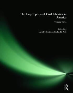 Schultz / Vile |  The Encyclopedia of Civil Liberties in America | Buch |  Sack Fachmedien