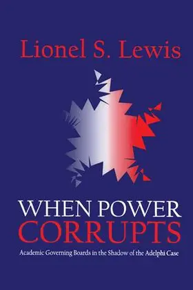 Lewis |  When Power Corrupts | Buch |  Sack Fachmedien