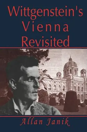 Janik |  Wittgenstein's Vienna Revisited | Buch |  Sack Fachmedien