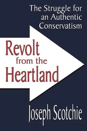 Scotchie |  Revolt from the Heartland | Buch |  Sack Fachmedien