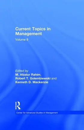 Rahim / Golembiewski |  Current Topics in Management | Buch |  Sack Fachmedien