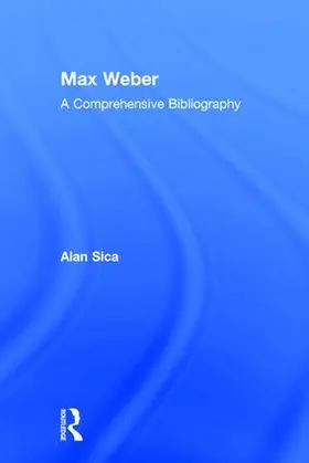 Sica |  Max Weber | Buch |  Sack Fachmedien