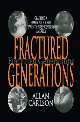 Carlson |  Fractured Generations | Buch |  Sack Fachmedien