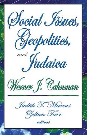 Cahnman |  Social Issues, Geopolitics, and Judaica | Buch |  Sack Fachmedien