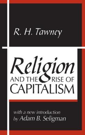 Tawney |  Religion and the Rise of Capitalism | Buch |  Sack Fachmedien