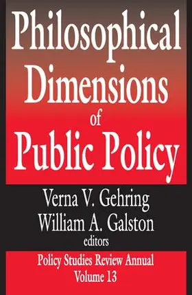 Galston |  Philosophical Dimensions of Public Policy | Buch |  Sack Fachmedien