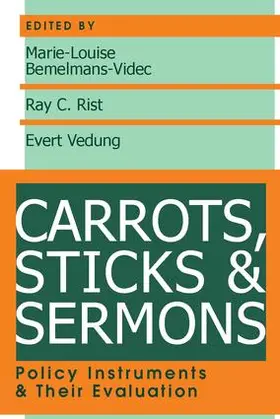 Rist / Bemelmans-Videc / Vedung |  Carrots, Sticks and Sermons | Buch |  Sack Fachmedien