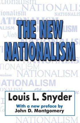Snyder |  The New Nationalism | Buch |  Sack Fachmedien