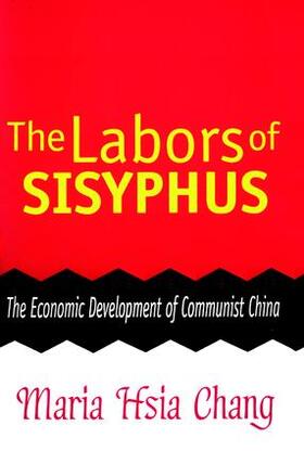 Chang / Roland |  The Labors of Sisyphus | Buch |  Sack Fachmedien