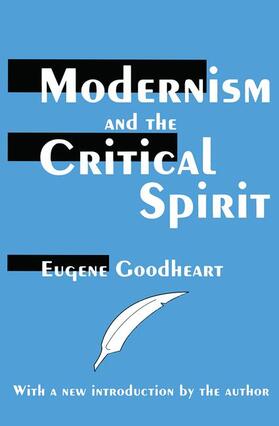 Goodheart |  Modernism and the Critical Spirit | Buch |  Sack Fachmedien