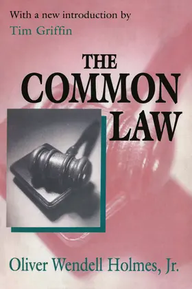 Holmes / Holmes Jr. |  The Common Law | Buch |  Sack Fachmedien