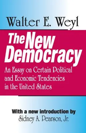 Weyl |  The New Democracy | Buch |  Sack Fachmedien