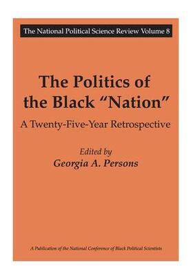 Persons |  The Politics of the Black "Nation" | Buch |  Sack Fachmedien