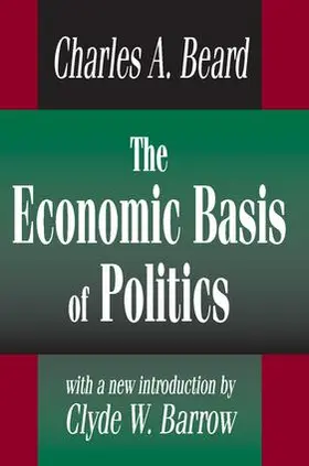 Beard |  The Economic Basis of Politics | Buch |  Sack Fachmedien