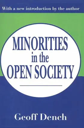 Dench |  Minorities in an Open Society | Buch |  Sack Fachmedien