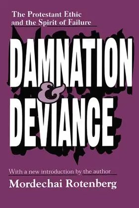 Rotenberg |  Damnation and Deviance | Buch |  Sack Fachmedien