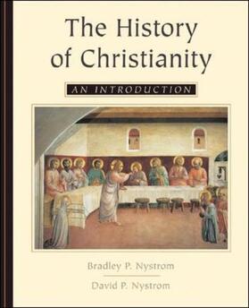 Nystrom | The History of Christianity: An Introduction | Buch | 978-0-7674-1436-4 | sack.de