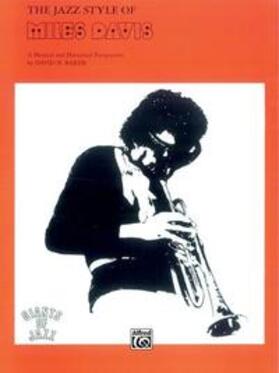 Baker |  The Jazz Styles of Miles Davis | Buch |  Sack Fachmedien