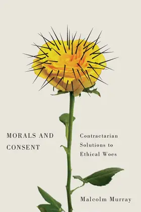 Murray |  Morals and Consent | eBook | Sack Fachmedien