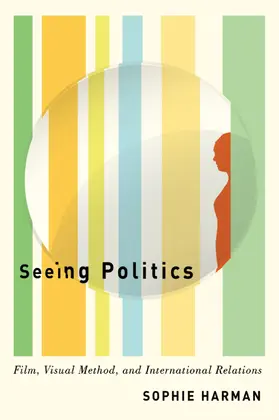 Harman |  Seeing Politics | eBook | Sack Fachmedien