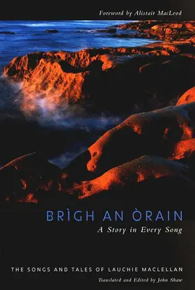 MacLellan / Shaw / MacLeod |  Brigh an Òrain - A Story in Every Song | eBook | Sack Fachmedien