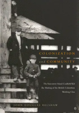 Belshaw |  Colonization and Community | eBook | Sack Fachmedien