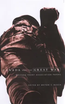 Busch |  Canada and the Great War | eBook | Sack Fachmedien