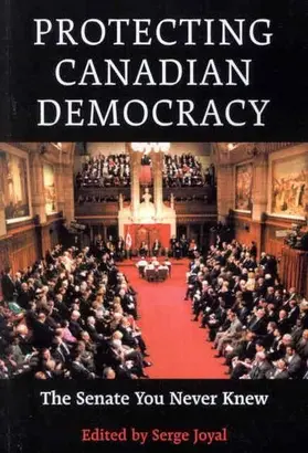 Joyal |  Protecting Canadian Democracy | eBook | Sack Fachmedien