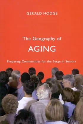 Hodge |  The Geography of Aging | eBook | Sack Fachmedien