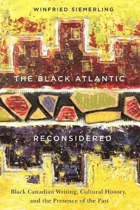 Siemerling |  The Black Atlantic Reconsidered | eBook | Sack Fachmedien