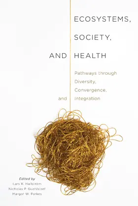 Hallström / Hallstrom / Guehlstorf |  Ecosystems, Society, and Health | eBook | Sack Fachmedien