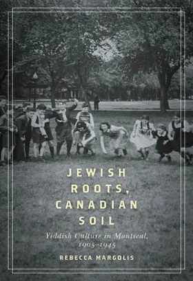 Margolis |  Jewish Roots, Canadian Soil | eBook | Sack Fachmedien