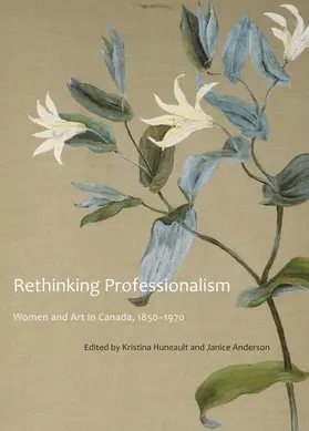 Huneault / Anderson |  Rethinking Professionalism | eBook | Sack Fachmedien