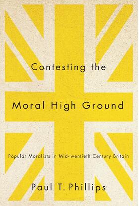 Phillips |  Contesting the Moral High Ground | eBook | Sack Fachmedien