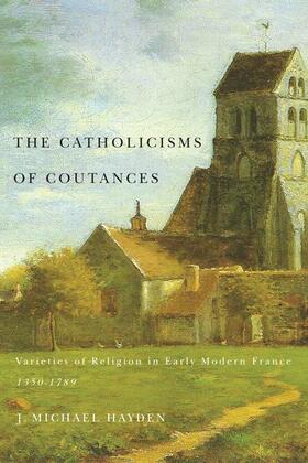 Hayden | The Catholicisms of Coutances | E-Book | sack.de