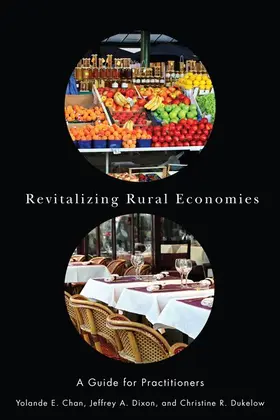 Chan / Dukelow / Dixon |  Revitalizing Rural Economies | eBook | Sack Fachmedien