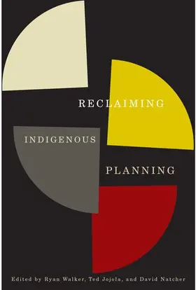 Walker / Jojola / Natcher | Reclaiming Indigenous Planning | E-Book | sack.de