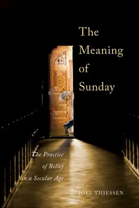 Thiessen |  The Meaning of Sunday | eBook | Sack Fachmedien