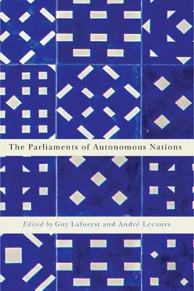 Laforest / Lecours | Parliaments of Autonomous Nations | E-Book | sack.de